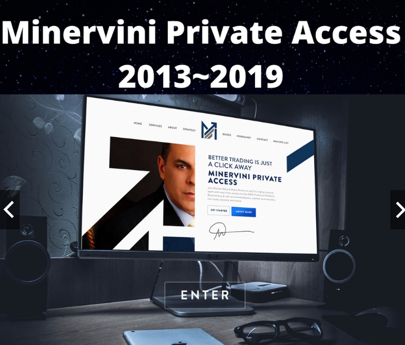 Minervini Private Access Tutorial Video 2013 ~2019 中英字幕