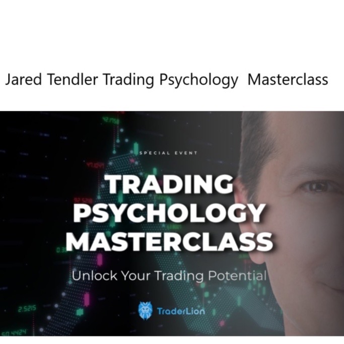 Jared Tendler Trading Psychology Masterclass 2022 中英字幕