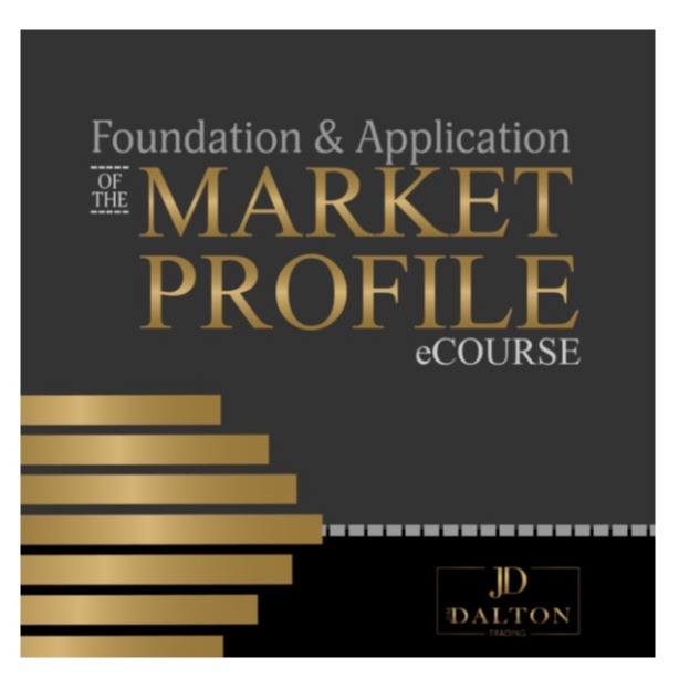 Jim Dalton – Foundation & Application of the Market Profile