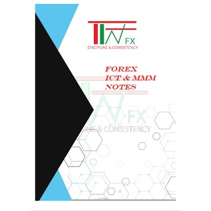 TWFX FX ICT & MMM Notes ~PDF