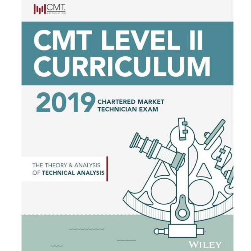 CMT Level 2 2019 : The Theory and Analysis of Technical Analysis