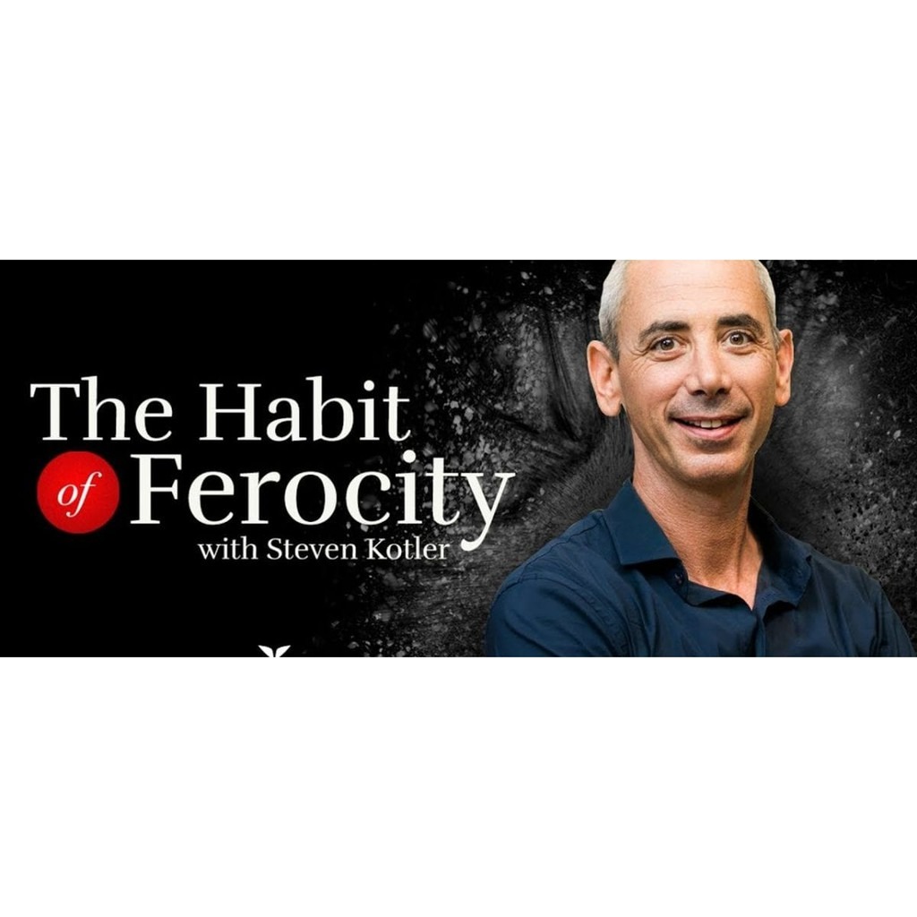 [Mindvalley Course] The Habit of Ferocity by Steven Kotler-TheTrendFollowing