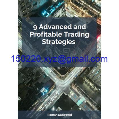 9 Advanced and Profitable Trading Strategies