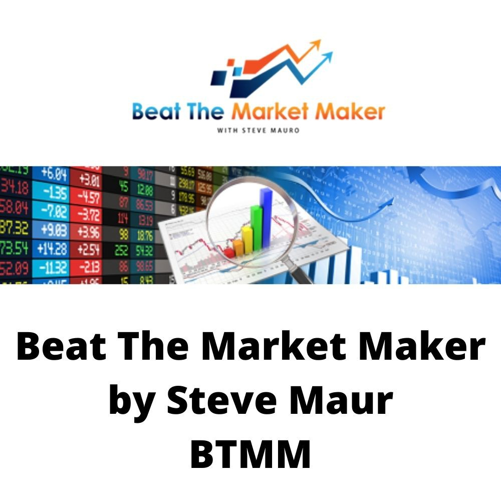 Beat The Market Maker by Steve Mauro, BTMM