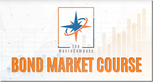 The MacroCompass – Bond Market Course