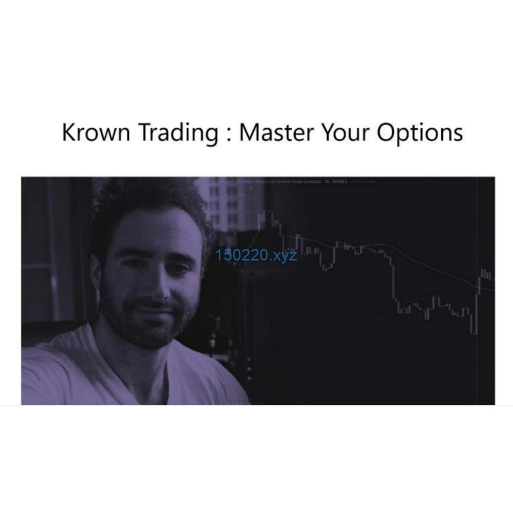 Krown Trading Master Your Options-TheTrendFollowing