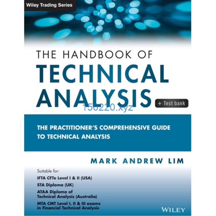 The Handbook of Technical Analysis + Test Bank The Practitioner’s Comprehensive Guide to Technical Ana-TheTrendFollowing