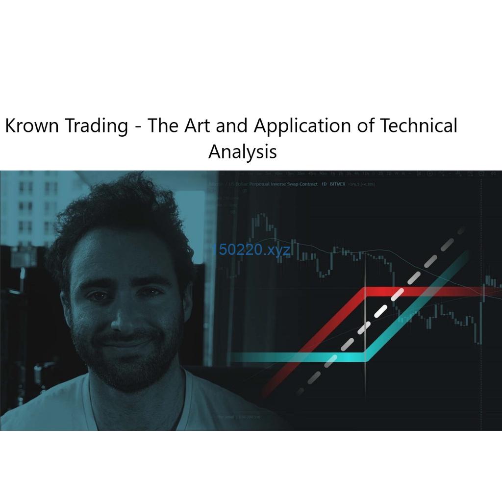 Krown Trading – The Art and Application of Technical Analysis