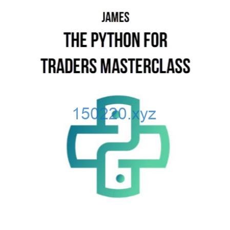 James – The Python for Traders Masterclass-TheTrendFollowing