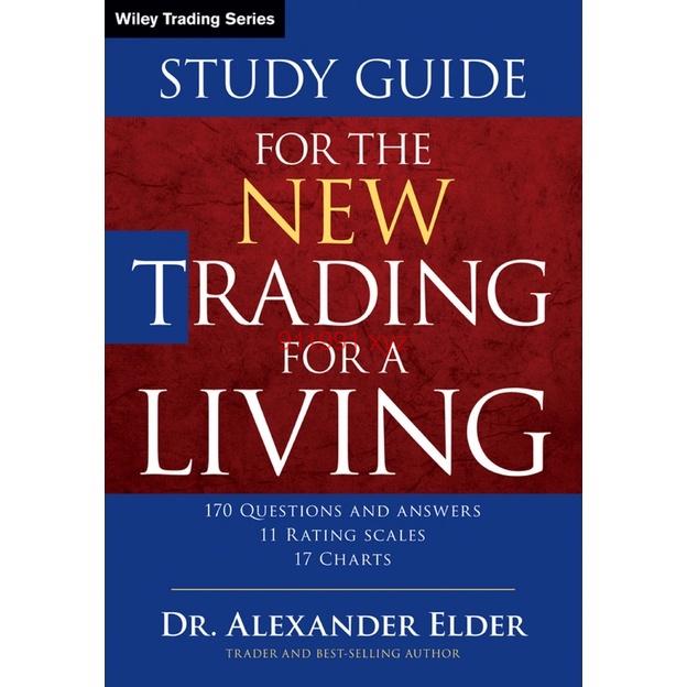 Study Guide for The New Trading for a Living by Dr Alexander Elder