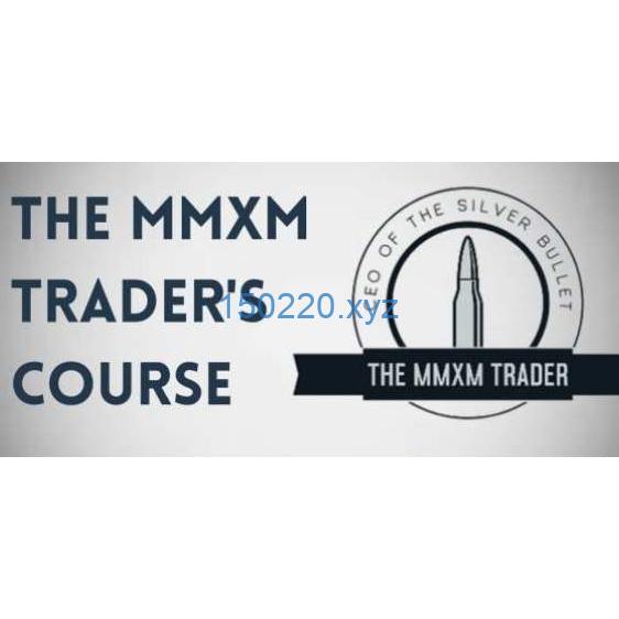 The MMXM Traders Course