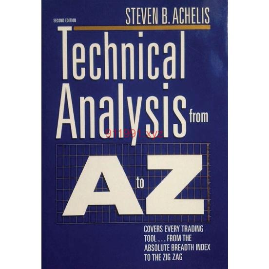 Technical Analysis from A to Z by Steven Achelis