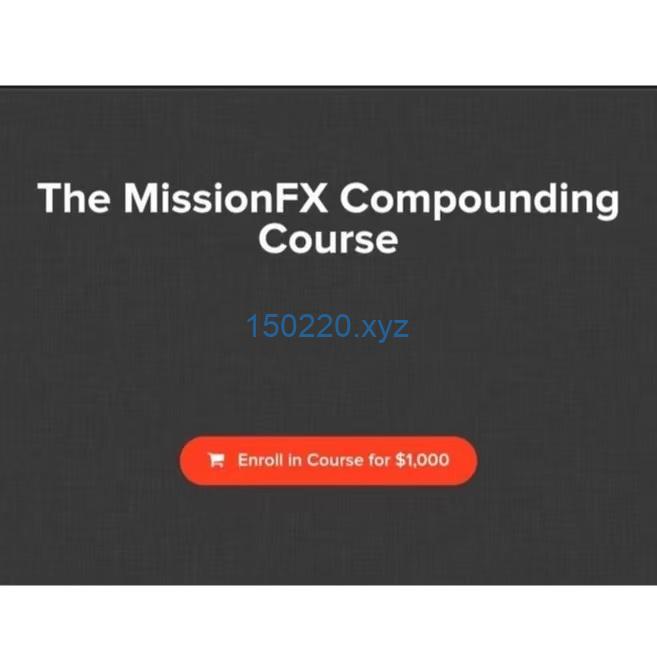 MissionFx Compounding Course by Nick Shawn-TheTrendFollowing