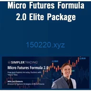 Simpler Trading – Micro Futures Formula 2.0 Elite Jack Roberts-TheTrendFollowing