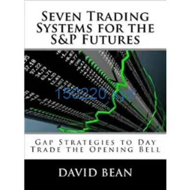 David Bean – Seven Trading Systems for The S&P Futures-TheTrendFollowing