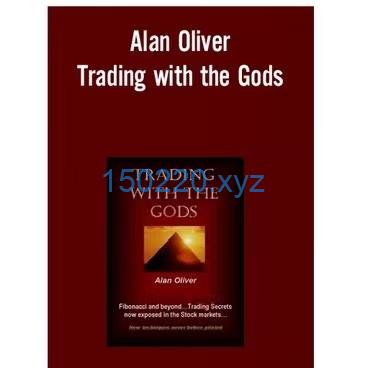 Alan Oliver – Trading With the Gods-TheTrendFollowing