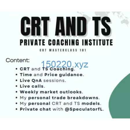 [2024 July Updated] CRT AND TS Private Coaching Institute CRT Masterclass 101-TheTrendFollowing