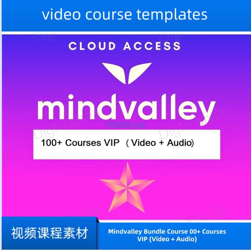 Mindvalley Bundle Course 100+ Courses VIP Video + Audio-TheTrendFollowing