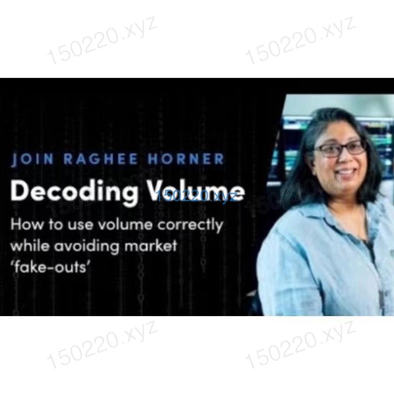 Simpler Trading – Raghee Horner – Decoding Volume (Elite)-TheTrendFollowing