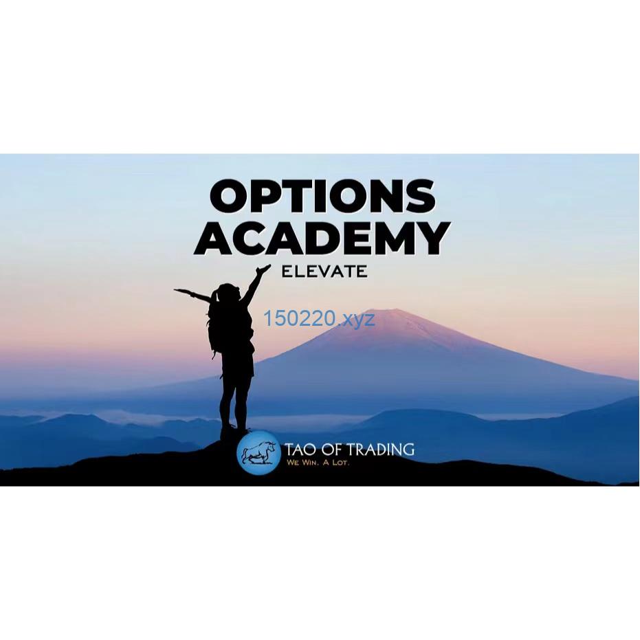 Tao of Trading – Options Academy Elevate-TheTrendFollowing