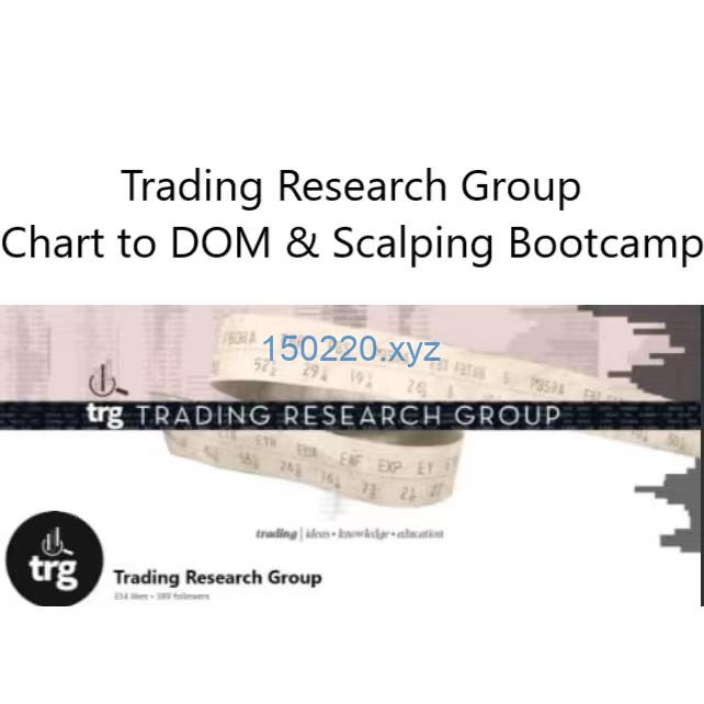 Trading Research Group – Chart to DOM & Scalping Bootcamp-TheTrendFollowing